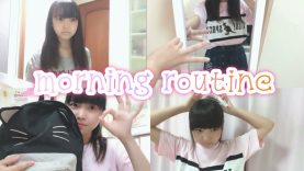 My morning routine?【朝の身支度?‍♀️】