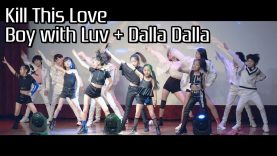 키즈플래닛 데뷔조 | Kill This Love + 작은것들을 위한시 Boy with Luv + 달라달라 Dalla Dalla cover | Filmed by lEtudel