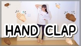 【HAND CLAP】2週間で10㎏痩せるダンスを本気で踊ってみた！！