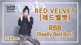 Hoyun Jo (조호윤) – Red Velvet (레드벨벳) ‘RBB (Really Bad Boy)’  Dance Practice  | Clevr Studio