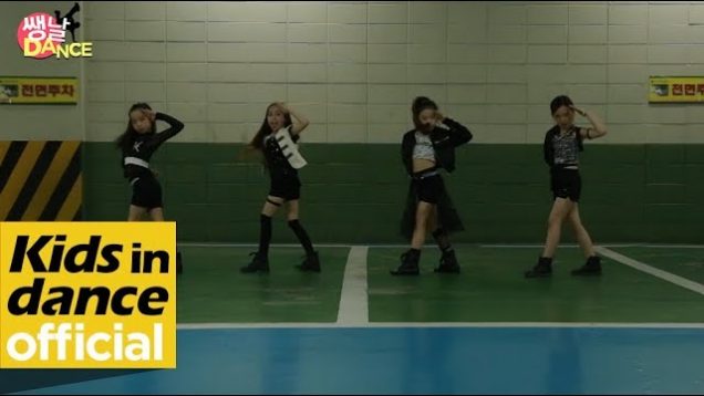 [키즈인댄스] BLACKPINK ‘KILL THIS LOVE’ DANCE COVER CONTEST / by 영기스트 – 서윤, 한음, 태연, 수현