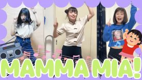 【MAMMA MIA】おさき大暴走！女子中学生3人が2週間で10kg痩せるダンス踊ってみた！