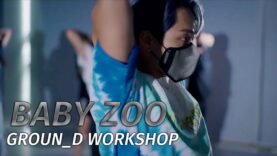 BabyZoo(베이비주) WORKSHOP (워크샵) Preview in  @GROUN_D DANCE