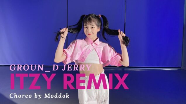 Choreography – Mooddok   ITZY(있지)-DALLADALLA,ICY,WANNABE REMIX @GROUN_D