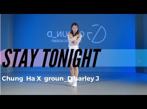 chung ha 청하 – stay tonight거울모드 @GROUN_D