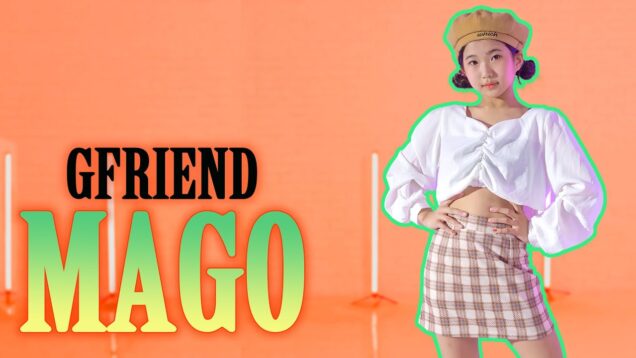 GFRIEND (여자친구) MAGO COVER DANCE l PIXO @GROUN_D DANCE