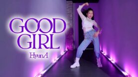 현아 (HyunA) – ‘GOOD GIRL’  DANCE COVER [그라운디 2호점 창원] @GROUN_D DANCE