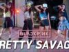 [KPOP IN PUBLIC] 블랙핑크 BLACKPINK – Pretty Savage  COVER dance @GROUN_D dance