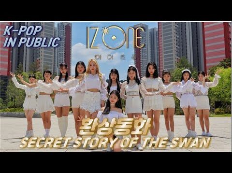 KPOP IN PUBLIC 아이즈원 IZ*ONE – 환상동화 Secret story of the swan  @GROUN_D