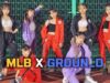 MLB X GROUN_D @GROUN_D DANCE