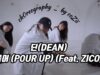 Pour Up – DΞΔN (ft. Zico) Cozii Choreography @GROUN_D dance