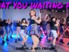 SOMI (전소미) – What You Waiting For / choreo @GROUN_D dance