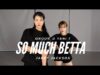 [CHOREO] So Much Betta -Janet Jackson @GROUN_D