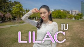 [K-POP IN PUBLIC] IU(아이유)_LILAC(라일락) DANCE COVER [그라운디 2호점 창원] @GROUN_D DANCE