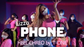 Lizzo – Phone CHOREOGRAPHYㅣHeel Dance by_T-ONE @GROUN_D DANCE