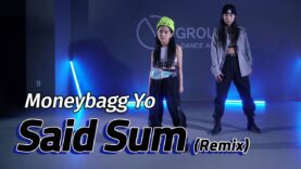 Moneybagg Yo – Said Sum (Remix) l Choreo by Minjin T @GROUN_D DANCE