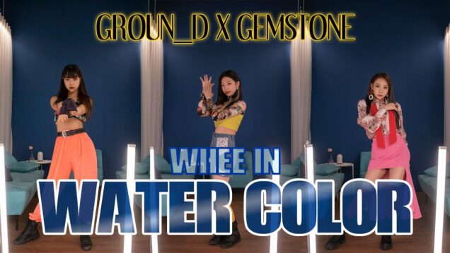 Whee In(휘인) _ water color DANCE COVER @GROUN_D DANCE