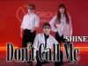 SHINee(샤이니) –  Dont Call Me(돈콜미) COVER DANCE @GROUN_D DANCE