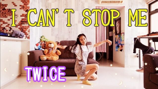 【TWICE】 “I CAN’T STOP ME”【踊ってみた♪】(反転) Dance Cover