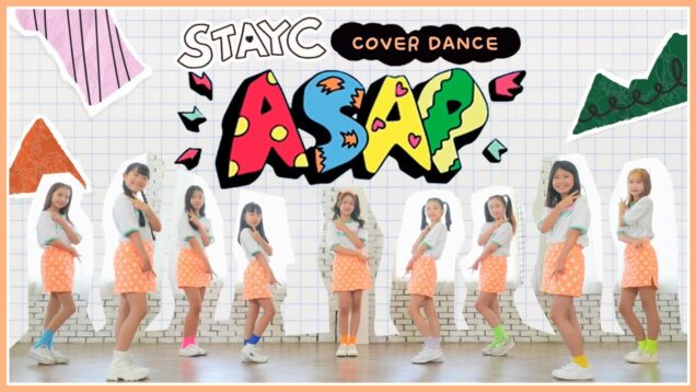 STAYC [스테이씨] – ASAP [에이셉] 핑크젤라또 with 비타민 오시윤 K-POP COVER with Pink Gelato