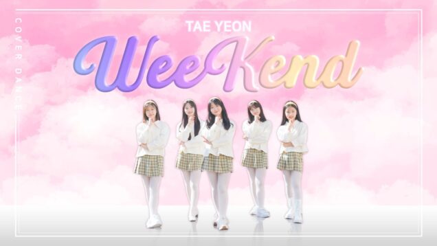 TAEYEON [태연] – Weekend [위켄드] 클레버레이션 K-POP COVER with Clevration｜클레버TV