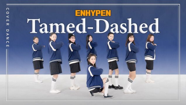 Tamed-Dashed [테임드 대쉬트] – ENHYPEN [엔하이픈] cover by Marshmallow [마시멜로우] K-POP IDOL DANCE COVER｜클레버TV
