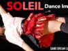 【4Kダンスイメージ】SOLEIL　SANO DREAM LIVE　2023/5/28