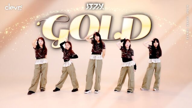 ITZY[있지] _GOLD_댄스커버 K-POP IDOL DANCE COVER with 핑크젤라또 | 클레버압구정댄스학원